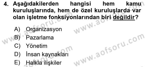 Kamu Özel Kesim Yapısı Ve İlişkileri Dersi 2017 - 2018 Yılı 3 Ders Sınavı 4. Soru