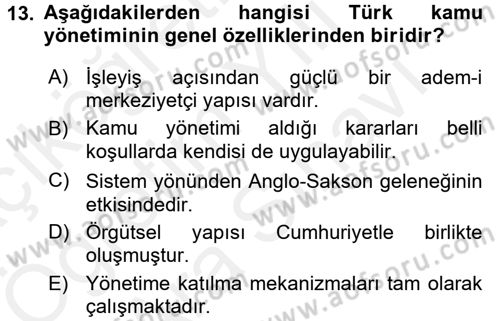 Kamu Özel Kesim Yapısı Ve İlişkileri Dersi 2017 - 2018 Yılı (Vize) Ara Sınavı 13. Soru