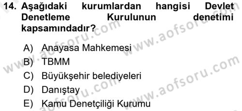 Kamu Özel Kesim Yapısı Ve İlişkileri Dersi 2017 - 2018 Yılı (Vize) Ara Sınavı 14. Soru