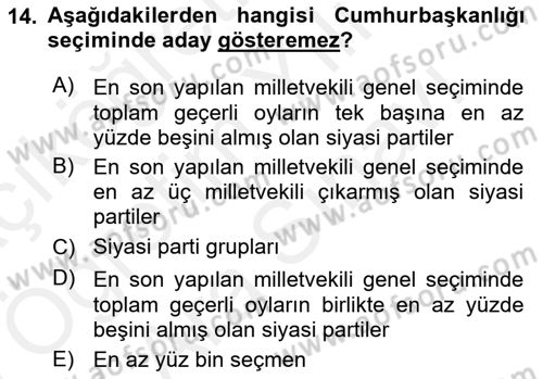 Kamu Özel Kesim Yapısı Ve İlişkileri Dersi 2018 - 2019 Yılı (Vize) Ara Sınavı 14. Soru