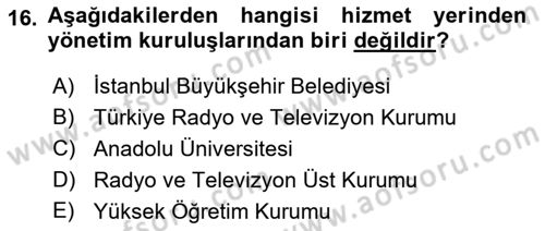 Kamu Özel Kesim Yapısı Ve İlişkileri Dersi 2018 - 2019 Yılı (Vize) Ara Sınavı 16. Soru