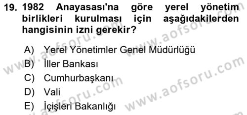 Kamu Özel Kesim Yapısı Ve İlişkileri Dersi 2018 - 2019 Yılı (Vize) Ara Sınavı 19. Soru