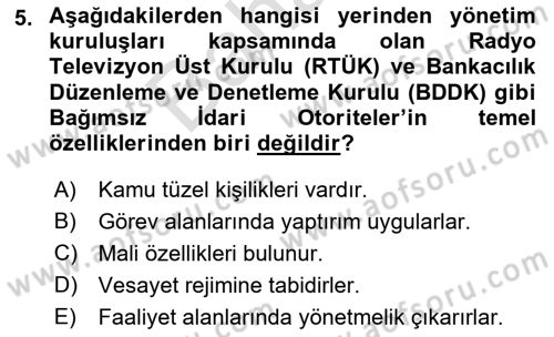 Kamu Özel Kesim Yapısı Ve İlişkileri Dersi 2021 - 2022 Yılı (Final) Dönem Sonu Sınav Soruları 5. Soru