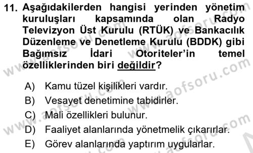 Kamu Özel Kesim Yapısı Ve İlişkileri Dersi 2023 - 2024 Yılı (Final) Dönem Sonu Sınav Soruları 11. Soru