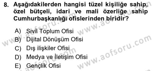 Kamu Özel Kesim Yapısı Ve İlişkileri Dersi 2023 - 2024 Yılı (Final) Dönem Sonu Sınav Soruları 8. Soru