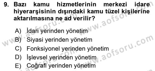 Kamu Özel Kesim Yapısı Ve İlişkileri Dersi 2023 - 2024 Yılı (Final) Dönem Sonu Sınav Soruları 9. Soru