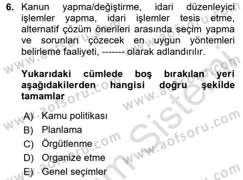 Kamu Özel Kesim Yapısı Ve İlişkileri Dersi 2024 - 2025 Yılı Yaz Okulu Sınav Soruları 6. Soru