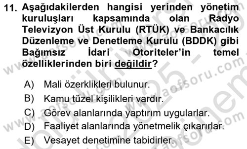 Kamu Özel Kesim Yapısı Ve İlişkileri Dersi 2025 - 2026 Yılı (Final) Dönem Sonu Sınav Soruları 11. Soru