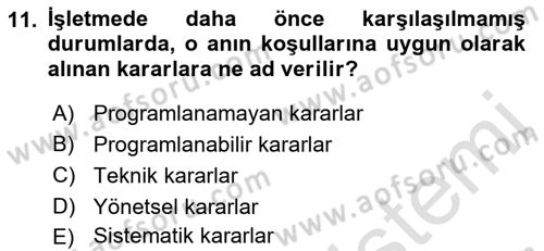 Ekip Yönetimi ve Liderlik Dersi 2021 - 2022 Yılı (Vize) Ara Sınav Soruları 11. Soru