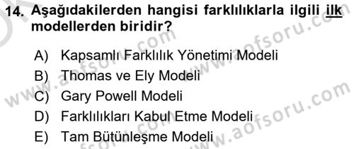 Ekip Yönetimi ve Liderlik Dersi 2021 - 2022 Yılı Yaz Okulu Sınav Soruları 14. Soru