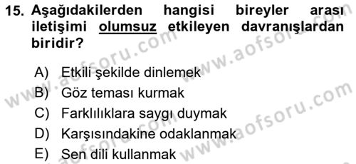 Ekip Yönetimi ve Liderlik Dersi 2021 - 2022 Yılı Yaz Okulu Sınav Soruları 15. Soru