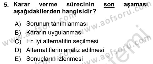 Ekip Yönetimi ve Liderlik Dersi 2021 - 2022 Yılı Yaz Okulu Sınav Soruları 5. Soru