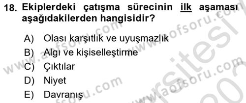 Ekip Yönetimi ve Liderlik Dersi 2022 - 2023 Yılı Yaz Okulu Sınav Soruları 18. Soru