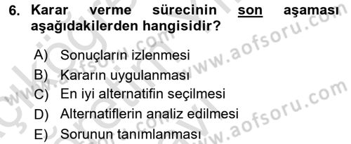 Ekip Yönetimi ve Liderlik Dersi 2022 - 2023 Yılı Yaz Okulu Sınav Soruları 6. Soru