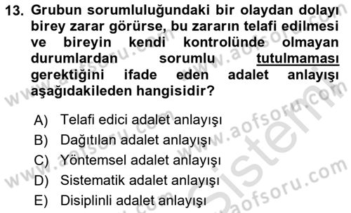 Ekip Yönetimi ve Liderlik Dersi 2023 - 2024 Yılı (Vize) Ara Sınav Soruları 13. Soru