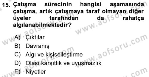 Ekip Yönetimi ve Liderlik Dersi 2023 - 2024 Yılı (Final) Dönem Sonu Sınav Soruları 15. Soru