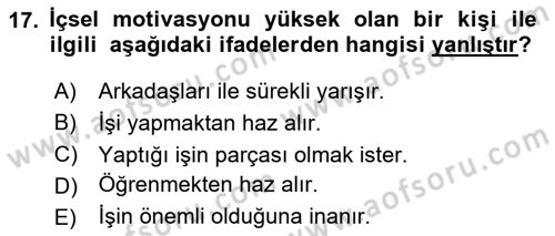 Ekip Yönetimi ve Liderlik Dersi 2023 - 2024 Yılı (Final) Dönem Sonu Sınav Soruları 17. Soru