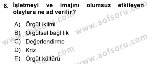 Ekip Yönetimi ve Liderlik Dersi 2023 - 2024 Yılı (Final) Dönem Sonu Sınav Soruları 8. Soru