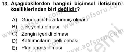 Ekip Yönetimi ve Liderlik Dersi 2023 - 2024 Yılı Yaz Okulu Sınav Soruları 13. Soru
