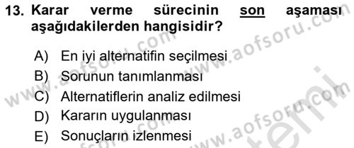 Ekip Yönetimi ve Liderlik Dersi 2024 - 2025 Yılı (Vize) Ara Sınav Soruları 13. Soru