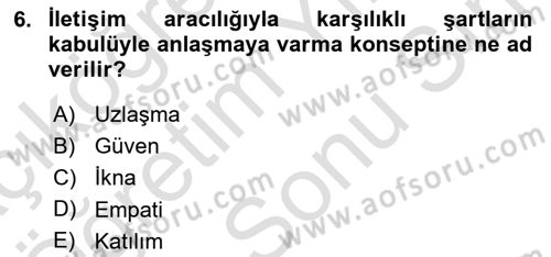 Ekip Yönetimi ve Liderlik Dersi 2024 - 2025 Yılı (Final) Dönem Sonu Sınav Soruları 6. Soru