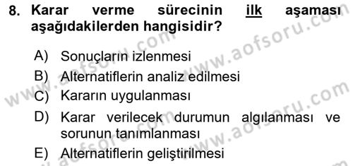 Ekip Yönetimi ve Liderlik Dersi Yaz Okulu Sınavı Deneme Sınav Soruları 8. Soru