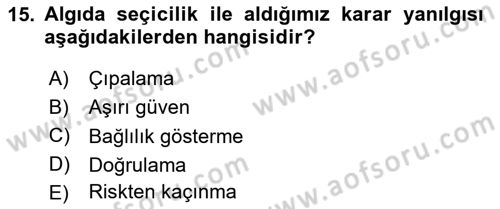 Ekip Yönetimi ve Liderlik Dersi 2025 - 2026 Yılı (Vize) Ara Sınav Soruları 15. Soru