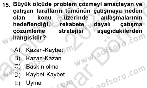 Ekip Yönetimi ve Liderlik Dersi 2025 - 2026 Yılı (Final) Dönem Sonu Sınav Soruları 15. Soru