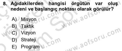 Ekip Yönetimi ve Liderlik Dersi 2025 - 2026 Yılı (Final) Dönem Sonu Sınav Soruları 8. Soru