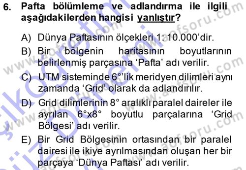 Coğrafi Bilgi Sistemlerine Giriş Dersi 2013 - 2014 Yılı (Vize) Ara Sınavı 6. Soru