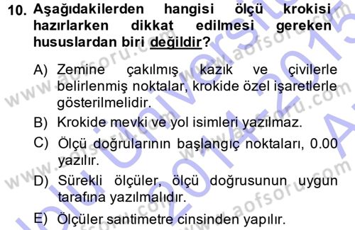 Coğrafi Bilgi Sistemlerine Giriş Dersi 2014 - 2015 Yılı (Vize) Ara Sınavı 10. Soru