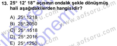 Coğrafi Bilgi Sistemlerine Giriş Dersi 2014 - 2015 Yılı (Vize) Ara Sınavı 13. Soru