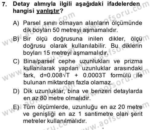 Coğrafi Bilgi Sistemlerine Giriş Dersi 2014 - 2015 Yılı (Vize) Ara Sınavı 7. Soru