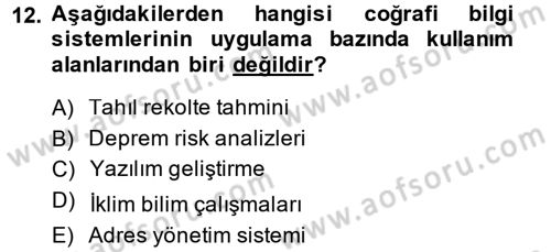 Coğrafi Bilgi Sistemlerine Giriş Dersi 2014 - 2015 Yılı (Final) Dönem Sonu Sınav Soruları 12. Soru