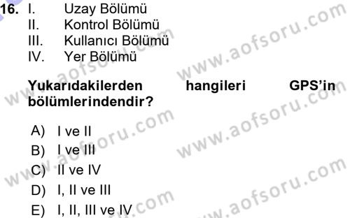 Coğrafi Bilgi Sistemlerine Giriş Dersi 2015 - 2016 Yılı (Vize) Ara Sınav Soruları 16. Soru