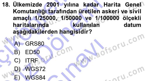 Coğrafi Bilgi Sistemlerine Giriş Dersi 2015 - 2016 Yılı (Final) Dönem Sonu Sınav Soruları 18. Soru