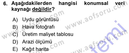 Coğrafi Bilgi Sistemlerine Giriş Dersi 2015 - 2016 Yılı (Final) Dönem Sonu Sınav Soruları 6. Soru