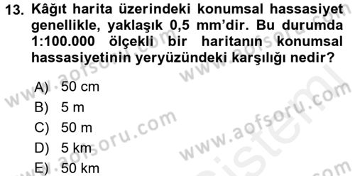 Coğrafi Bilgi Sistemlerine Giriş Dersi 2016 - 2017 Yılı (Final) Dönem Sonu Sınav Soruları 13. Soru