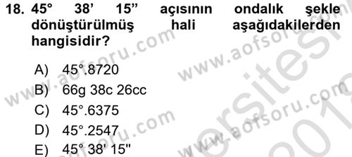 Coğrafi Bilgi Sistemlerine Giriş Dersi 2017 - 2018 Yılı (Vize) Ara Sınav Soruları 18. Soru