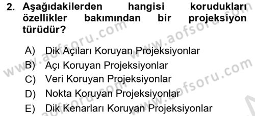 Coğrafi Bilgi Sistemlerine Giriş Dersi 2017 - 2018 Yılı (Vize) Ara Sınav Soruları 2. Soru