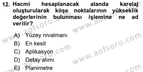 Coğrafi Bilgi Sistemlerine Giriş Dersi 2019 - 2020 Yılı (Vize) Ara Sınav Soruları 12. Soru
