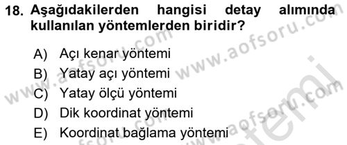 Coğrafi Bilgi Sistemlerine Giriş Dersi 2019 - 2020 Yılı (Vize) Ara Sınav Soruları 18. Soru