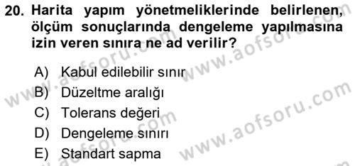 Coğrafi Bilgi Sistemlerine Giriş Dersi 2019 - 2020 Yılı (Vize) Ara Sınav Soruları 20. Soru
