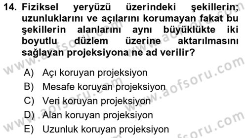 Coğrafi Bilgi Sistemlerine Giriş Dersi 2019 - 2020 Yılı (Final) Dönem Sonu Sınavı 14. Soru