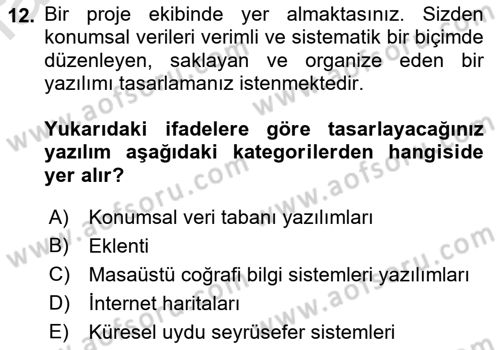 Coğrafi Bilgi Sistemlerine Giriş Dersi 2022 - 2023 Yılı (Final) Dönem Sonu Sınavı 12. Soru