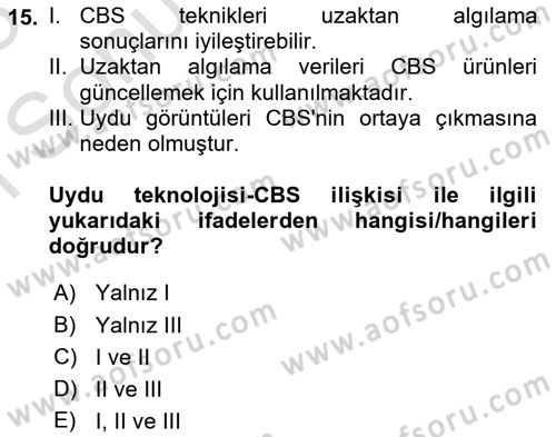 Coğrafi Bilgi Sistemlerine Giriş Dersi 2022 - 2023 Yılı (Final) Dönem Sonu Sınav Soruları 15. Soru