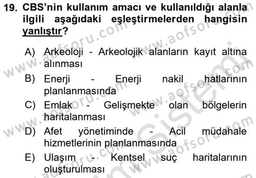 Coğrafi Bilgi Sistemlerine Giriş Dersi 2022 - 2023 Yılı Yaz Okulu Sınav Soruları 19. Soru