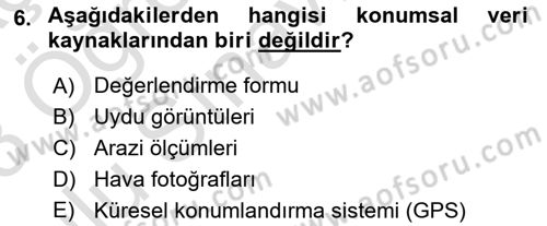 Coğrafi Bilgi Sistemlerine Giriş Dersi 2022 - 2023 Yılı Yaz Okulu Sınav Soruları 6. Soru