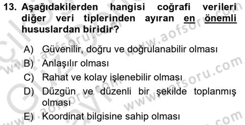 Coğrafi Bilgi Sistemlerine Giriş Dersi 2023 - 2024 Yılı (Vize) Ara Sınav Soruları 13. Soru