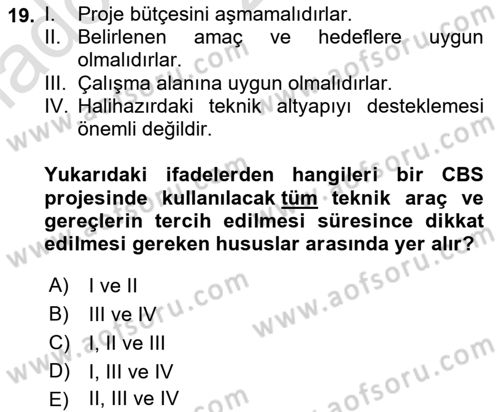 Coğrafi Bilgi Sistemlerine Giriş Dersi 2023 - 2024 Yılı (Vize) Ara Sınav Soruları 19. Soru
